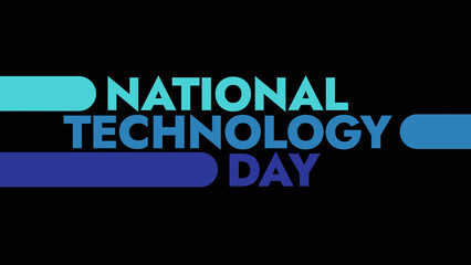 National Technology Day colorful text typography on banner illustration great for wishing and celebrating national space day in may