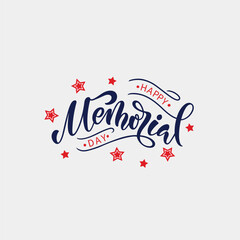 Happy Memorial Day handwritten text. Hand drawn lettering typography. Modern brush ink calligraphy. Typography design for greetings card, banner, poster. Vector illustration