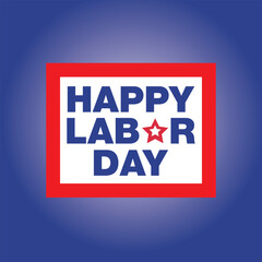 Happy Labor Day holiday banner. Card Vector illustration. USA flag. United States of America. Work, job, tools. inside world on blue background banner template. Editable vector illustration design.