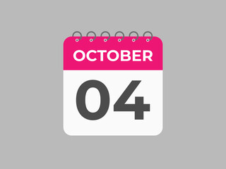 October  4 calendar reminder. 4 October  daily calendar icon template. Calendar 4 October  icon Design template. Vector illustration
