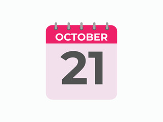 October  21 calendar reminder. 21 October  daily calendar icon template. Calendar 21 October  icon Design template. Vector illustration

