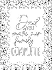 Father's Day Quotes Flower Coloring Page Beautiful black and white illustration for adult coloring book