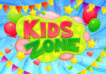 Kids zone banner. Little kid playground game area playroom party funny label, cartoon font decoration background for children entertainment education