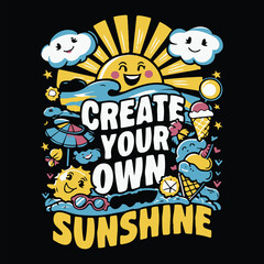 Fototapeta premium Create Your Own Sunshine Summer beach t shirt design vector graphic