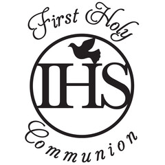 First Holy Communion circle frame ihs dove sign design text phrase vector laser cut