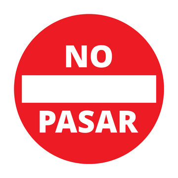 Cartel de No pasar sobre fondo blanco aislado. Vista de frente y de cerca. Copy space