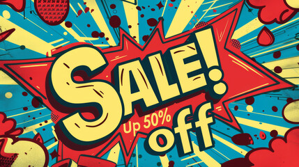 Comic-inspired advertisement banner for a sale offering discounts of up to 50% off.