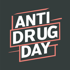 World Anti-Drug Day design for poster, banner, getting card, and t-shirt
