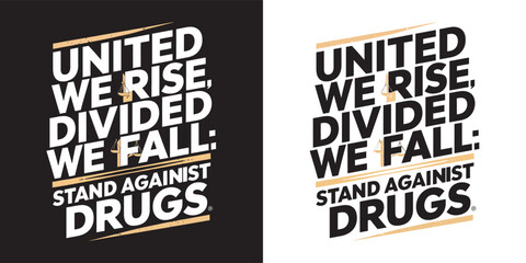 World Anti-Drug Day design for poster, banner, getting card, and t-shirt