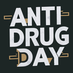 World Anti-Drug Day design for poster, banner, getting card, and t-shirt