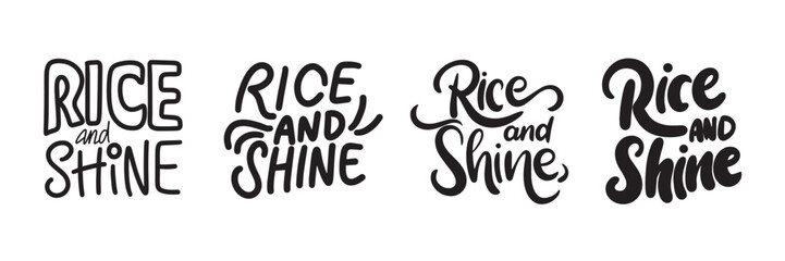 Collection of Rice and Shine word lettering. Hand drawn vector art.