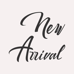 New Arrival Lettering vector card