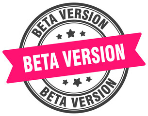 beta version stamp. beta version label on transparent background. round sign