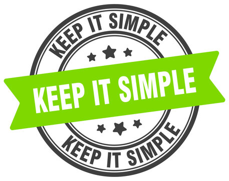 keep it simple stamp. keep it simple label on transparent background. round sign