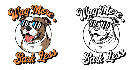 Obraz premium pitbull dog smiling and wearing sunglasses vector illustration typography, Wag More, Bark Less