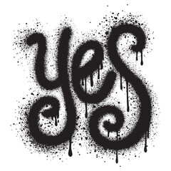 graffiti yes text sprayed in black over white.