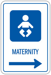Maternity sign