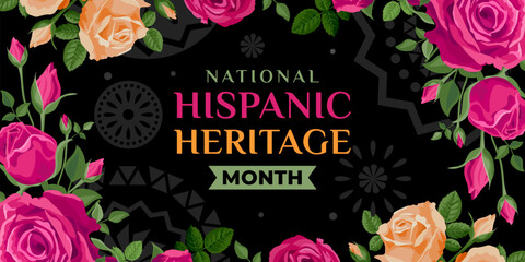 Hispanic heritage month. Vector web banner, poster, card for social media, networks. Greeting with national Hispanic heritage month text, roses on black background with orange, yellow color