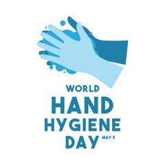 World Hand Hygiene Day. May 5. White background.