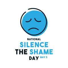 National Silence The Shame Day. May 5.