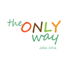 Bible Verse. Christian faith for print or use as poster, card, sticker or T Shirt