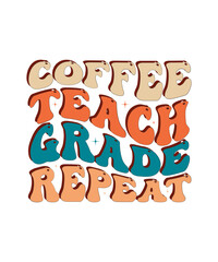 Teacher Svg Bundle, Retro Teacher Svg, Gift For Teacher, Wildflower Svg, Mental Health, Funny Teacher Svg, Teacher Life Svg, Svg File For Cricut,Retro Teacher SVG Bundle, Teacher Life svg, Retro Wavy 