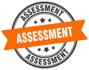 assessment stamp. assessment label on transparent background. round sign