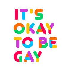Colorful positive quotes typography design for Pride month celebration.