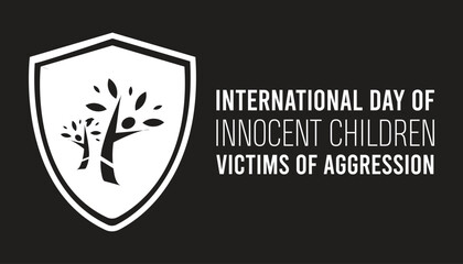 International Day Of Innocent Children Victims Of Aggression observed every year in June. Template for background, banner, card, poster with text inscription.