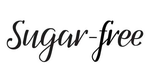 Sugar-free. Handwritten lettering. Inscription in English. Modern brush ink calligraphy. Black isolated words on white background. Vector text. Food Ingredients label, nutritional information.