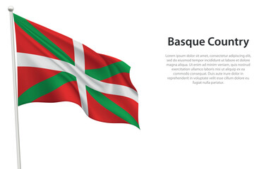 Isolated waving flag of Basque Country is a community Spain