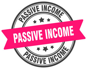 passive income stamp. passive income label on transparent background. round sign