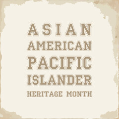 May is Asian American and Pacific Islander Heritage Month template. Celebrates the culture, traditions and history in the United States.