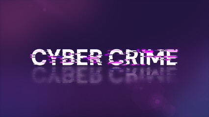 3D rendering cyber crime text with screen effects of technological glitches