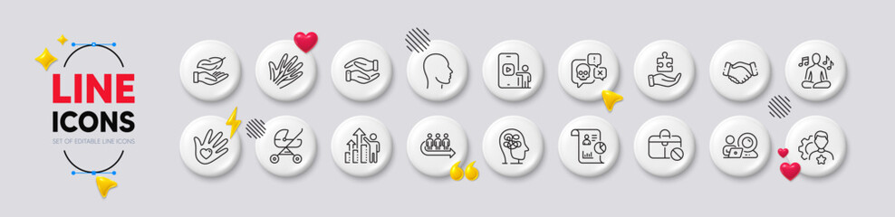 Report, Brand and Video conference line icons. White buttons 3d icons. Pack of Queue, Lightweight, Baby carriage icon. Social responsibility, Puzzle, Handshake pictogram. Vector