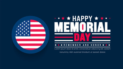 Happy Memorial Day Remember and Honor typography background template. American national holiday with USA flag banner design. Memorial Day background with USA flag design.