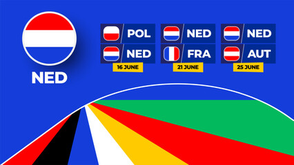 Netherlands football 2024 match versus set. National team flag 2024 and group stage championship match versus teams.