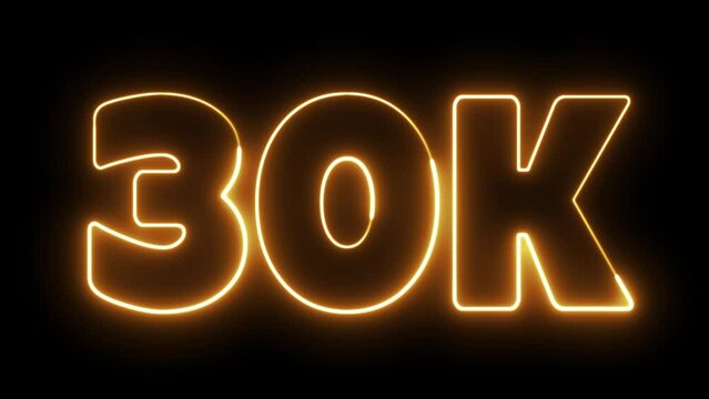 30K. Electric lightning text. Burning Logo reveal animation on black background. 30 k neon sign. Thirty thousand neon sign.
