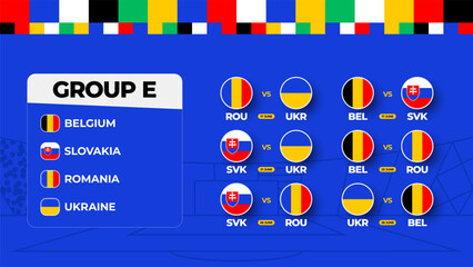 Group E Football cup 2024 matches. national team Schedule match in the final stage at the 2024 Football Championship. Vector illustration of world soccer matches.