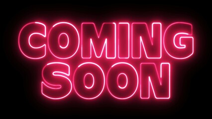 Coming soon text font with light. Luminous and shimmering haze inside the letters of the text Coming soon. Coming soon neon sign.