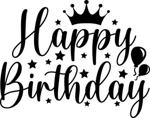 Happy Birthday typography design on plain white transparent isolated background for card, shirt, hoodie, sweatshirt, apparel, tag, mug, icon, poster or badge