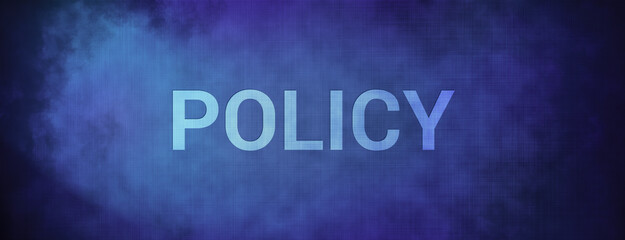 Policy isolated on fabric blue banner background abstract