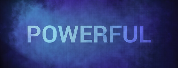 Powerful isolated on fabric blue banner background abstract