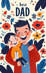 Cartoon Father and Kids Holding 'Best Dad Ever' Sign.  The scene is vibrant and colorful, encapsulating a joyful family moment with balloons and festive elements in the background. The illustration us