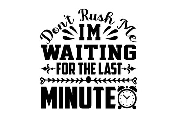 Calligraphy T-shirt,Funny T-shirt Svg,Funny Quotes,Cut File,Carton Shirt,Funny Love Shirt,Gift,Mens Funny Shirt,Funny Animals Shirt,

