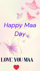 Happy Mothers day
MAA
LOVE YOU MOM