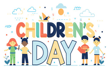 Diverse children stand together under the Childrens Day banner with playful designs