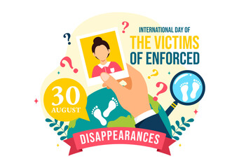 International Day of the Victims of Enforced Disappearances Vector Illustration on August 30 with Missing Person or Lost People in Flat Background