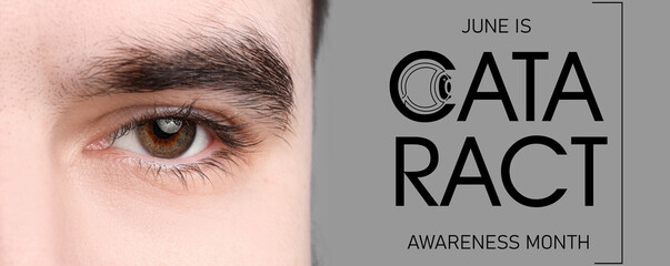 Eye of young man, closeup. Banner for Cataract Awareness Month