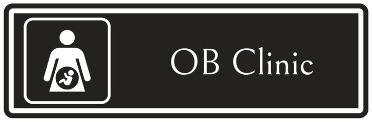 obstetrics (OB) clinic sign